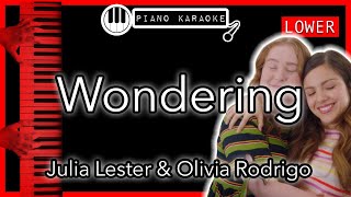 Wondering LOWER 3  Julia Lester amp Olivia Rodrigo  Piano Karaoke Instrumental [upl. by Nemhauser]