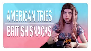 AMERICAN TRIES BRITISH SNACKS FOR THE FIRST TIME [upl. by Huberto]