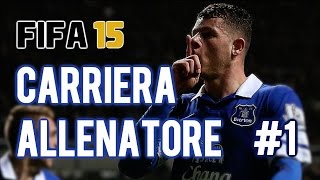 FIFA 15  Carriera Allenatore Ep1  Bentornati [upl. by Lessig675]