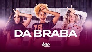 DA BRABA  Gloria Groove LUDMILLA MC GW  FitDance Coreografia [upl. by Hcone]