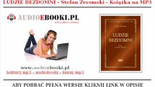 LUDZIE BEZDOMNI  Stefan Żeromski AudioBook Mp3  Lektury do Słuchania [upl. by Jonathan]