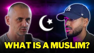 What Is A Muslim  HEATED DEBATE [upl. by Asilaj384]