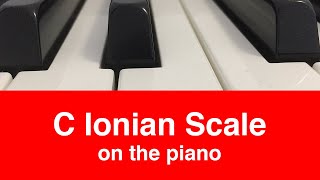 C Ionian Scale  Piano And Music Theory Tutorial✨ [upl. by Julia]