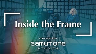 Gamut One Studios  Inside the Frame  PART FOUR Return on Investment [upl. by Welcy992]