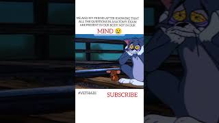 Anatomy exam anatomy tomandjerry trending viralshort study anatomy music dvm vet [upl. by Atilehs]