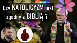 Czy katolicyzm jest zgodny z Biblią [upl. by Gignac]