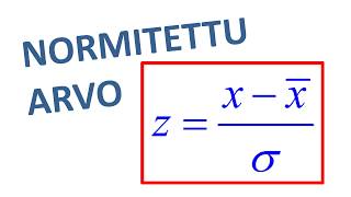 Normitettu arvo [upl. by Gnahc]