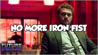 Iron Fist Cancelled amp Implications for Us  Marvel Future Fight [upl. by Ienttirb]