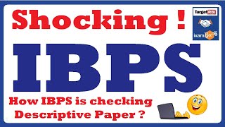 IBPS Descriptive Paper Evaluation Method [upl. by Phebe]