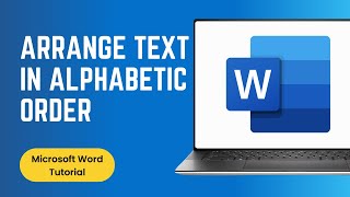 How to Arrange Alphabetically in Word Document [upl. by Nnuahs601]