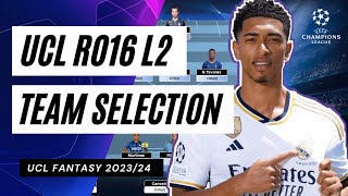 UCL Fantasy Matchday 8  RO16 2nd Leg Team Selection Champions League Fantasy Tips 202324 [upl. by Ahsino]