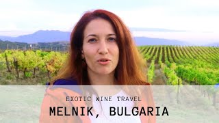 Bulgarian Wine Melnik Region [upl. by Suehtomit]