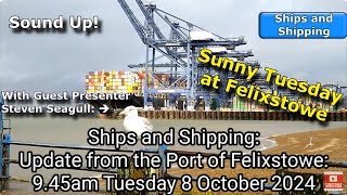 Update from Felixstowe 945am Tuesday 8 October 2024 [upl. by Larimore235]