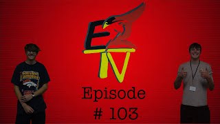 EZTV Episode 103 [upl. by Fitz156]