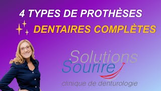 4 Types de Prothèses Dentaires Complètes par Stefka Popova Denturologiste  Solutions Sourire [upl. by Ash]