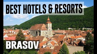 Best Hotels and Resorts in Brasov Romania [upl. by Nestor412]