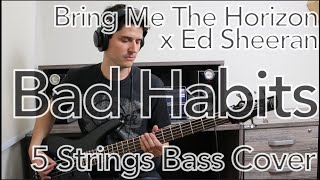 Bring Me The Horizon  Bad Habits Bass Cover With Tab [upl. by Tadeas267]