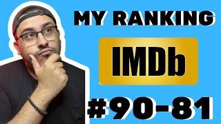 How Id Rank the IMDb Top 100 9081 [upl. by Etnovahs]