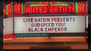 Godspeed You Black Emperor  live in Los Angeles CA 81719 [upl. by Silevi]