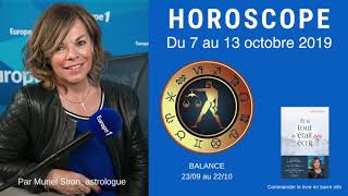 Horoscope de Muriel Siron du 7 au 13 octobre 2019 [upl. by Kimberli]