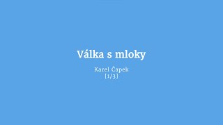 Válka s mloky audiokniha 13 [upl. by Lazaro]