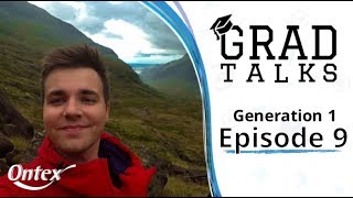 The Benefits of Living and Working Abroad  GradTalks Ep9  Ontex [upl. by Dasa]