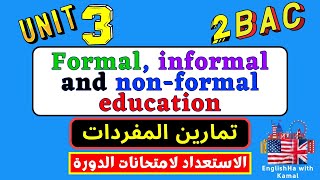 Exercises Unit 3 Formal informal and nonformal education 2 Bac Ticket to English [upl. by Timus]