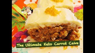 The Ultimate Keto Carrot Cake  Keto Recipes  Keto Desserts [upl. by Tertias]