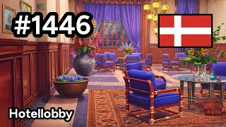 1446 🇩🇰 📕6📄451  Hotellobby  Junes Journey [upl. by Artinahs540]