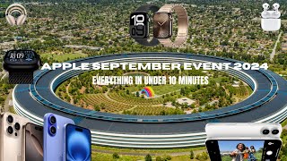 Apples September 2024 Event  Everything Revealed in under 10 minutes [upl. by Atilek]