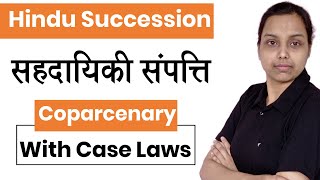 Coparcenary in hindu law in hindi  hindu succession act 1956  Section 6  family law [upl. by Sutherland]