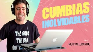 🔴 CUMBIAS INOLVIDABLES REMIX CON NICO VALLORANI │ Cumbia Fantastico Enganchados 2022 [upl. by Yorker]