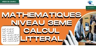 CALCUL LITTERAL MATHS FIN COLLEGE NIVEAU 3EME  VIDEO DE COURS N°1 [upl. by Oicneconi]