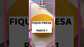 Fiquei presa PARTE 1 confeitaria shorts [upl. by Otes]