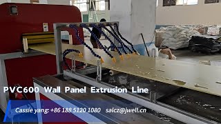 JWELL Machinery PVC600 Wall Decoration Panel Extrusion Line [upl. by Shaum]