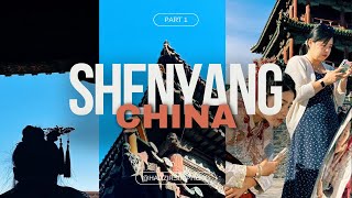 Travel to Shenyang Full Vlog PART I [upl. by Ydaf]