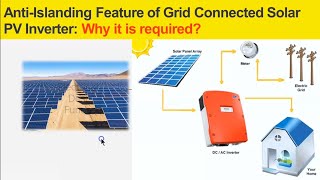 Anti Islanding Features of Grid Connected Solar PV System why it is required solarsystem [upl. by Elamrej]