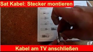 SAT FStecker an Kabel montieren Fernseher an Satellit anschließen [upl. by Onil908]