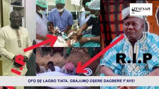 ỌFỌ ṢẸ LAGBO TIATA GBAJUMỌ OṢERE DAGBERE FAYE [upl. by Ries432]