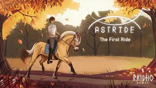 Astride  The First Ride [upl. by Giuliana]