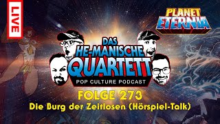 Das HEMANische Quartett 273  Die Burg der Zeitlosen [upl. by Ennobe]