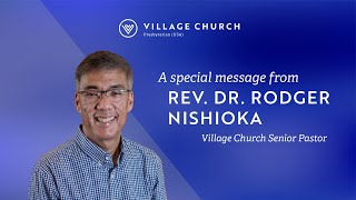 eNote from Rev Dr Rodger Nishioka  April 19 2024 [upl. by Eidde]