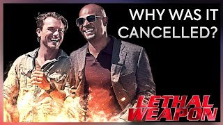 Why was Lethal Weapon cancelled [upl. by Alduino]