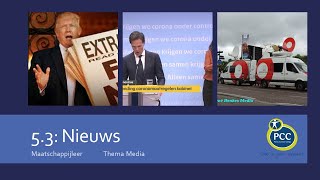 Maatschappijleer Thema Media 53 Nieuws [upl. by Aneeled]