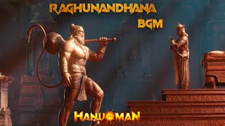 HanuMan  Raghunandhana BGM  Original Audio  Dolby Audio  Prasanth Varma  Teja Sajja  4K [upl. by Jollenta487]