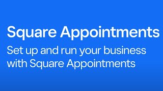 Set up and run your business Square Appointments [upl. by Fernandes]