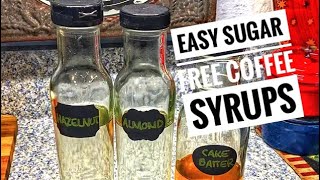 Easy Sugar Free Coffee Syrups [upl. by Norra806]