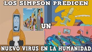 LOS SIMPSON PREDICEN UN NUEVO VIRUS EN LA HUMANIDAD [upl. by Senskell]