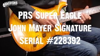 Top Shelf Guitars  PRS Super Eagle John Mayer Signature Serial 228392 [upl. by Allesig756]