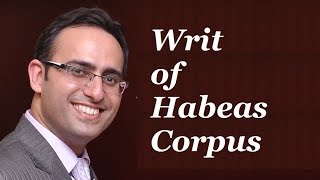 Introduction to Writ Of Habeas Corpus Video [upl. by Eiramnna]